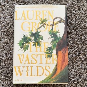 Lauren Groff 'The Vaster Wilds' Novel